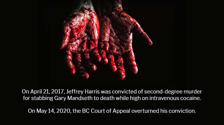 Jeffrey Harris: Murder Conviction Overturned by BC Court of Appeals