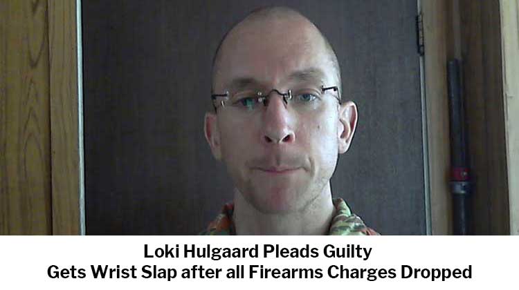 Loki Hulgaard Pleads Guilty