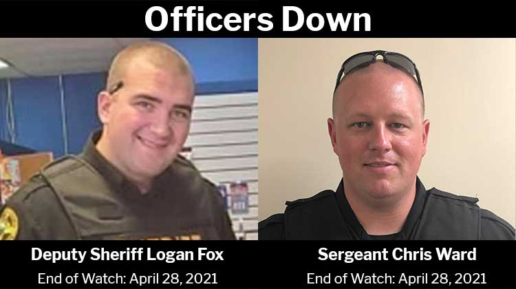 Officers Down: Deputy Sheriff Logan Fox and Sergeant Chris Ward