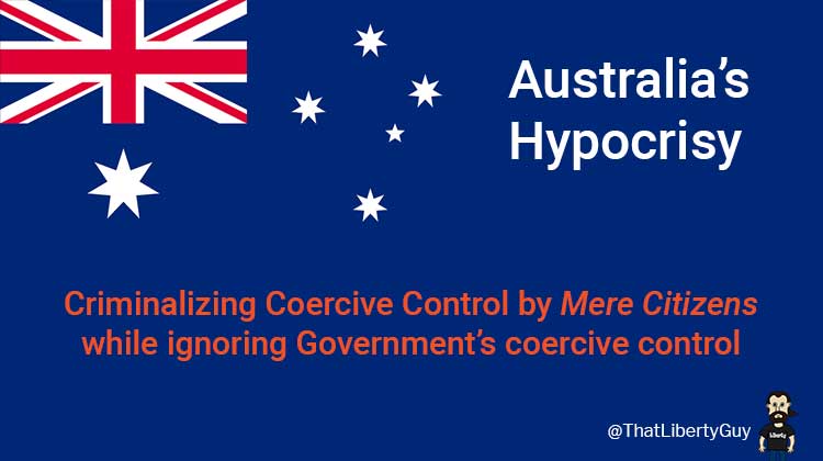 Australia to Criminalize Coercive Control but only for mere citizens